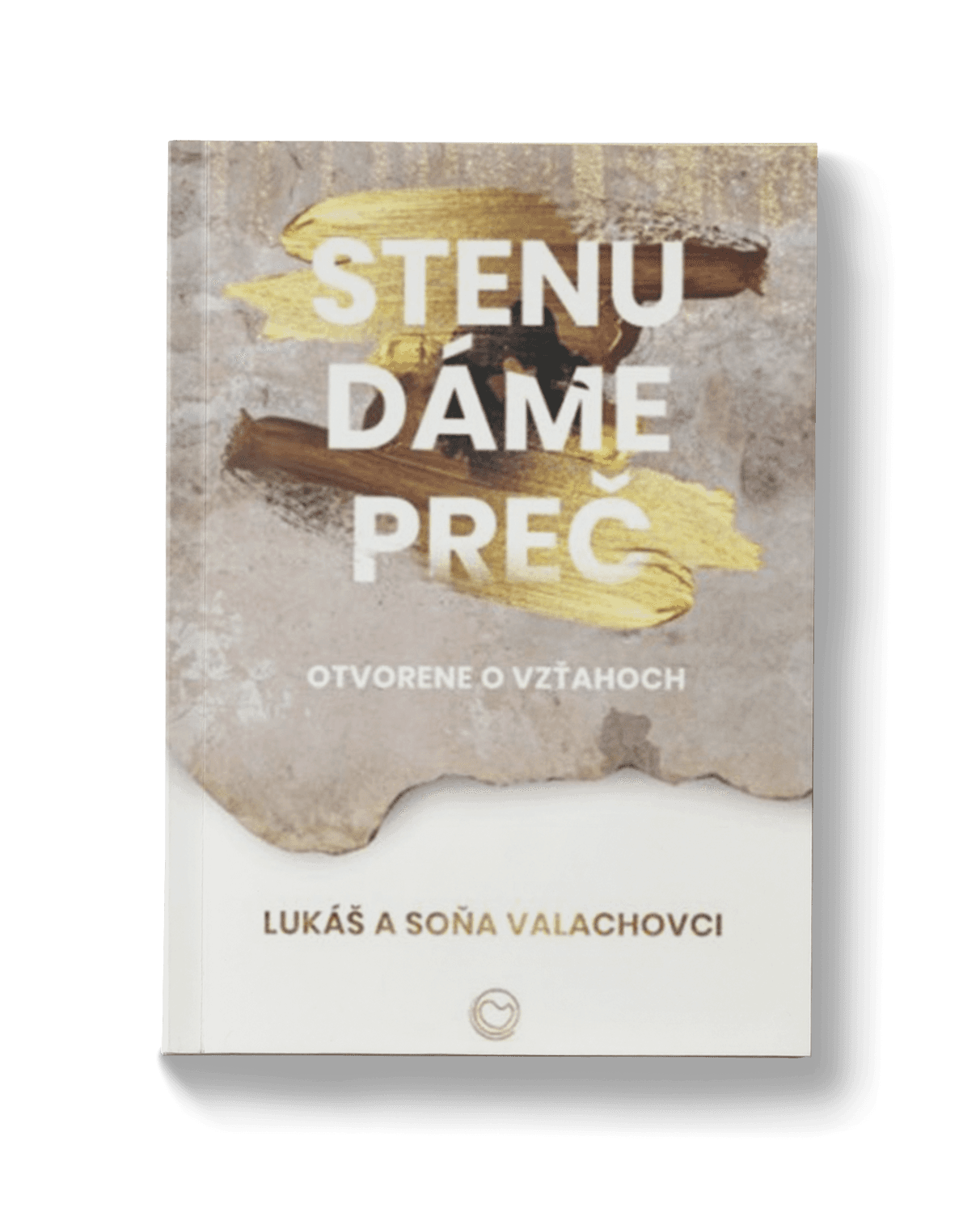 STENU DÁME PREČ – Soňa a Lukáš VALACHOVCI